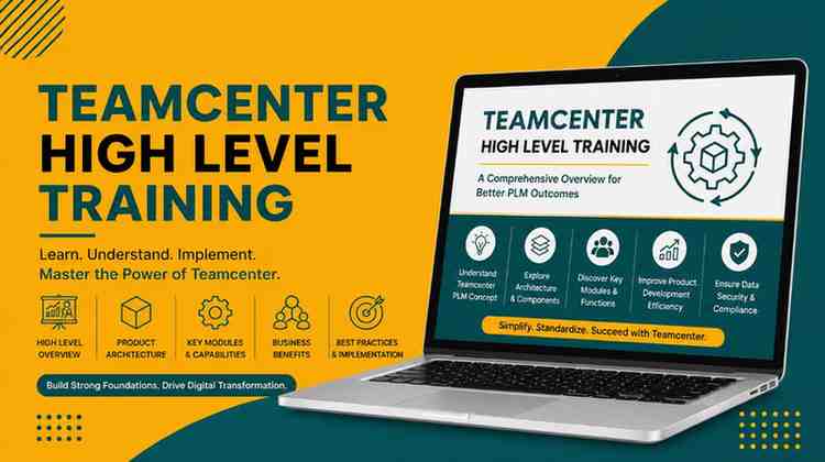 Teamcenter High-Level Training in Hyderabad